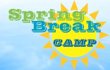 Spring Break Camp 2022